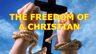 The freedom of a Christian
