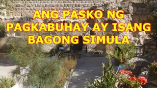 Ang Pasko ng Pagkabuhay ay isang bagong simula